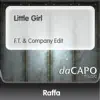 Little Girl (F.T. & Company Edit) - Single album lyrics, reviews, download