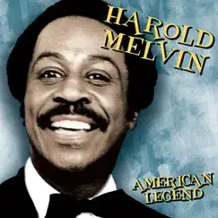 American Legend: Harold Melvin by Harold Melvin album reviews, ratings, credits