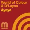 Ayaya - Single album lyrics, reviews, download