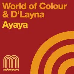 Ayaya (Alfredo Norese Brazo Mix) Song Lyrics
