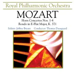 Mozart: Horn Concertos Nos. 1-4, Rondo in E Flat Major by Jeffrey Bryant, Royal Philharmonic Orchestra & Thomas Dausgaard album reviews, ratings, credits