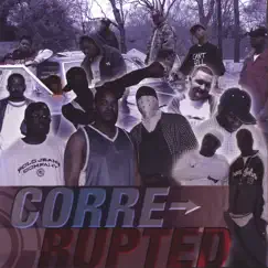 Corre-rupted by Compilation album reviews, ratings, credits