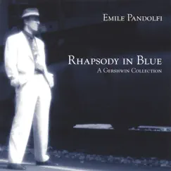 Rhapsody In Blue by Emile Pandolfi album reviews, ratings, credits