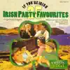 If You're Irish - 25 Irish Party Favourites album lyrics, reviews, download