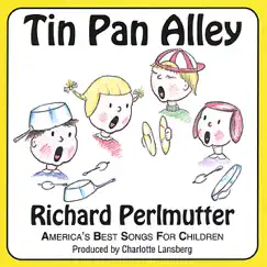 Tin Pan Alley by Richard Perlmutter album reviews, ratings, credits
