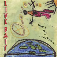 Gone By Lunchtime Song Lyrics