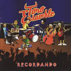 Recordando by Toro Ensamble album reviews, ratings, credits