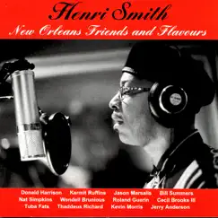 New Orleans Friends and Flavours by Henri Smith album reviews, ratings, credits
