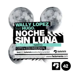 Noche Sin Luna - Single by Wally Lopez & Hugo album reviews, ratings, credits