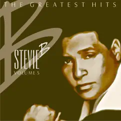 The Greatest Hits Volume 5 by Stevie B album reviews, ratings, credits