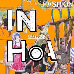 Fashion - Single by In Hoa album reviews, ratings, credits
