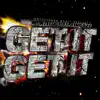 Get It Get It (feat. Fingazz) - Single album lyrics, reviews, download