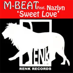 Sweet Love (feat. Nazlyn) Song Lyrics