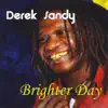 Brighter Day album lyrics, reviews, download