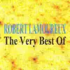 The Very Best of Robert Lamoureux album lyrics, reviews, download