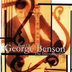 Best of George Benson: The Instrumentals by George Benson album reviews, ratings, credits