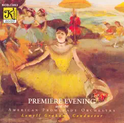 Premiere Evening by Lowell Graham, American Promenade Orchestra & Fiorella Sommer-Link album reviews, ratings, credits