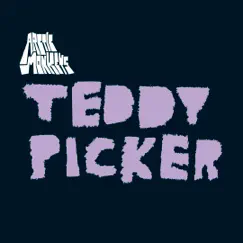 Teddy Picker - EP by Arctic Monkeys & Death Ramps album reviews, ratings, credits