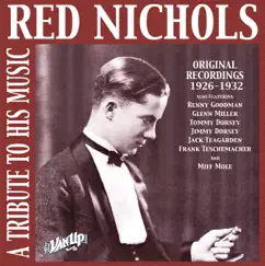 Red Nichols: A Tribute to His Music by Red Nichols album reviews, ratings, credits