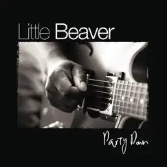 Party Down by Little Beaver album reviews, ratings, credits