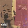 trevor Hall Live album lyrics, reviews, download