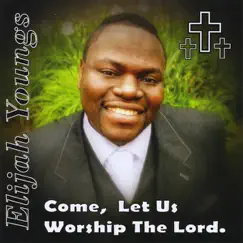 Come and Worship the Lord Song Lyrics