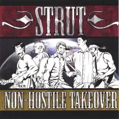 Non-Hostile Takeover by STRUT album reviews, ratings, credits