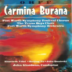 Orff: Carmina Burana by Fort Worth Symphony Orchestra, Fort Worth Symphony Festival Chorus & Texas Boys' Choir album reviews, ratings, credits