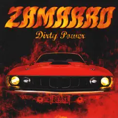 Dirty Power by Zamarro album reviews, ratings, credits