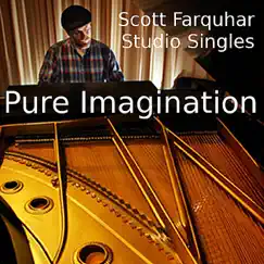 Pure Imagination - Single by Scott D. Farquhar album reviews, ratings, credits