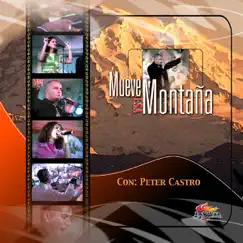Mueve Esa Montana by Peter Castro album reviews, ratings, credits