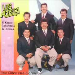 Una Chica Está Llorando by Los Acosta album reviews, ratings, credits