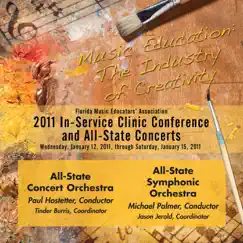 FMEA Florida Music Educators Association 2011 In-Service Clinic Conference and All-State Concerts - All-State Concert and Symphonic Orchestras by Various Artists album reviews, ratings, credits