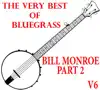 The Very Best of Bluegrass Volume 6 album lyrics, reviews, download