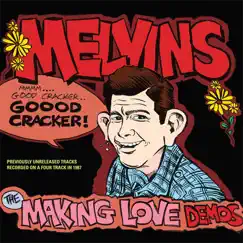 The Making Love Demos by Melvins album reviews, ratings, credits
