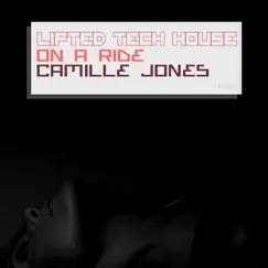 On A Ride by Camille Jones album reviews, ratings, credits