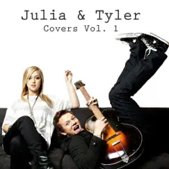 Julia & Tyler Covers, Vol.1 - EP by Julia Sheer & Tyler Ward album reviews, ratings, credits