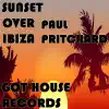 Sunset Over Ibiza - EP album lyrics, reviews, download