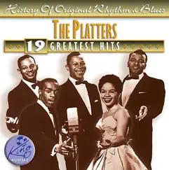 19 Greatest Hits: The Platters by The Platters album reviews, ratings, credits
