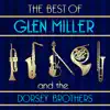 The Best of Glenn Miller & the Dorsey Brothers album lyrics, reviews, download