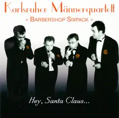 Hey, Santa Claus by Karlsruher Männerquartett album reviews, ratings, credits