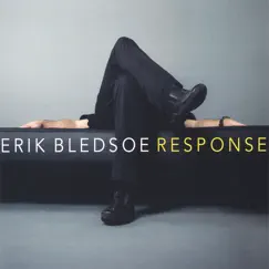 Response by Erik Bledsoe album reviews, ratings, credits