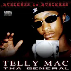 Business Is Business by Telly Mac album reviews, ratings, credits