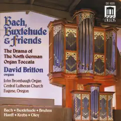 Bach, Buxtehude & Friends by David Britton album reviews, ratings, credits