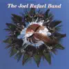 Joel Rafael Band album lyrics, reviews, download