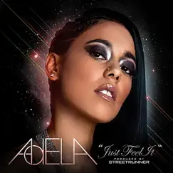 Just Feel It - Single by Adela album reviews, ratings, credits