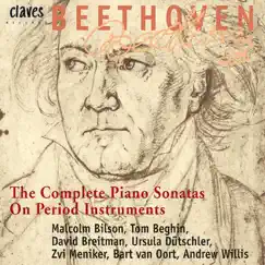 Beethoven : The Complete 32 Piano Sonatas on Period Instruments (In addition, the three Bonn - Kurfürsten - Sonatas) by Malcolm Bilson album reviews, ratings, credits