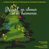 Noël en Choeur et en Harmoine album lyrics, reviews, download