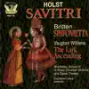 Holst: Savitiri - Vaughn Williams: The Lark Ascending - Britten: Sinfonietta album lyrics, reviews, download