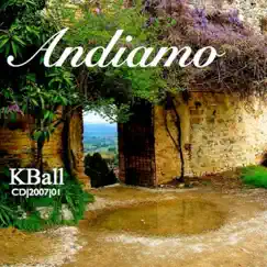 Andiamo - EP by K. Ball album reviews, ratings, credits